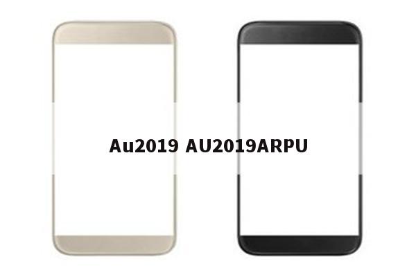 Au2019 AU2019ARPU